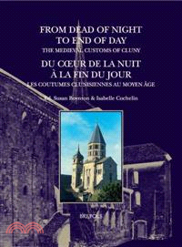 From Dead of Night to End of Day ― The Medieval Customs of Cluny