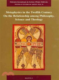 Metaphysics in the Twelfth Century