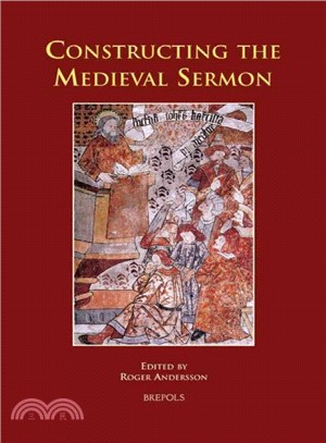 Constructing the Medieval Sermon