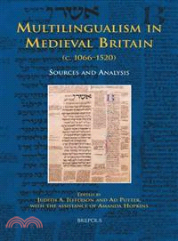 Multilingualism in Medieval Britain C. 1066-1520 ─ Sources and Analysis