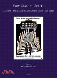 From Stage to Screen ─ Musical Films in Europe and United States 1927-1961