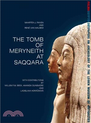 The Tomb of Meryneith at Saqqara