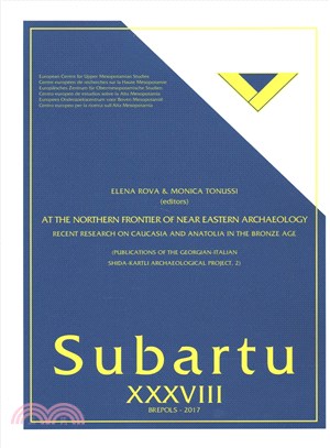 At the Northern Frontier of Near Eastern Archaeology ─ Recent Research on Caucasia and Anatolia in the Bronze Age / An der Nordgrenze der vorderasiatischen Archaologie: Neue Forschung uber Kaukasien u