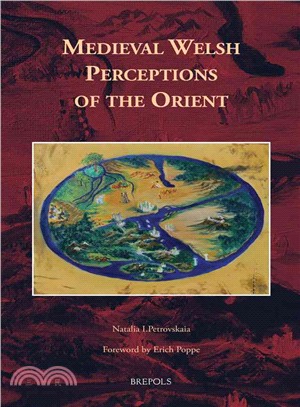 Medieval Welsh Perceptions of the Orient