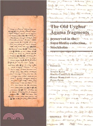 The Old Uyghur Agama Fragments Preserved in the Sven Hedin Collection, Stockholm
