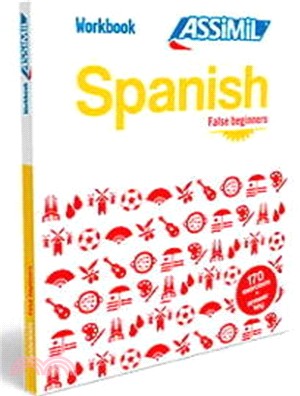 Spanish Workbook：Spanish False Beginners Spanish False Beginners