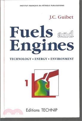Fuels And Engines: Technology, Energy, Environment
