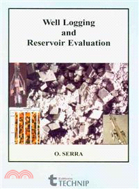 Well Logging and Reservoir Evaluation