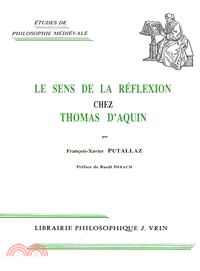 Le Sens De La Reflexion Chez Thomas D'aquin