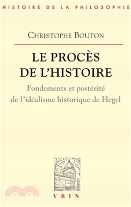 Le Proces De L'histoire