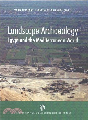 Landscape Archaeology ― Egypt and the Mediterranean World