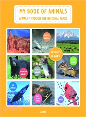 My Book of Animals ― A Walk Through the National Parks