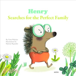 Henry Searches for the Perfect Family