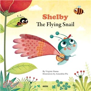 Shelby the Flying Snail