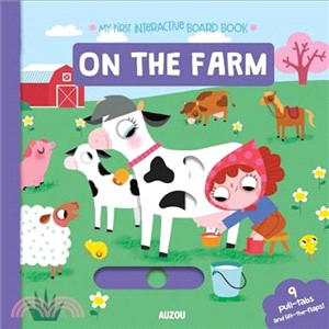 My First Interactive Board Book on the Farm