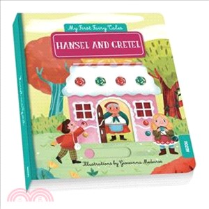 My First Pull-the-Tab Fairy Tales: Hansel And Gretel (硬頁推拉書)