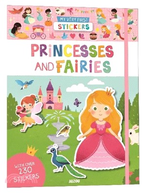 My Very First Stickers: Princesses And Fairies