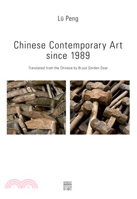 Chinese Contemporary Art Since 1989