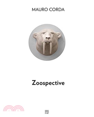 Zoospective：The Animal Kingdom of Mauro Corda