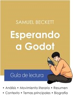 Guía de lectura Esperando a Godot de Samuel Beckett (análisis literario de referencia y resumen completo)