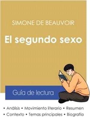 Guía de lectura El segundo sexo de Simone de Beauvoir (análisis literario de referencia y resumen completo)