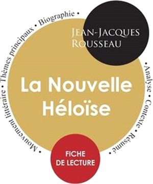 Fiche de lecture La Nouvelle Héloïse (Étude intégrale)