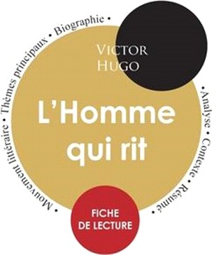 Fiche de lecture L'Homme qui rit (Étude intégrale)