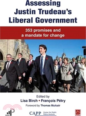 Assessing Justin Trudeau's Liberal Government: 353 Promises and a Mandate for Change