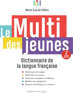 Le Multi Des Jeunes: Dictionnaire de la Langue Française - 2e Édition Enrichie