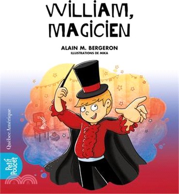 William, Magicien