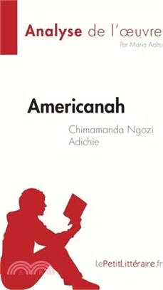 Americanah: de Chimamanda Ngozi Adichie