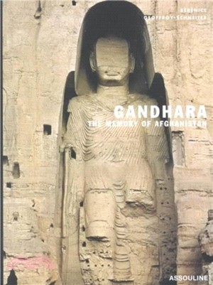 Gandhara：The Memory of Afghanistan