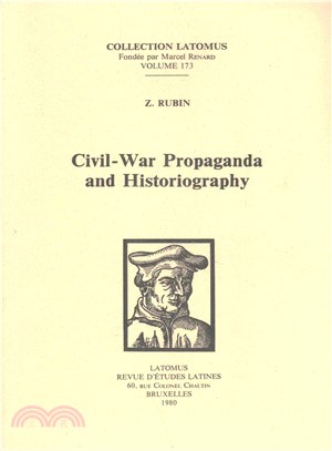 Civil-War Propaganda and Historiography