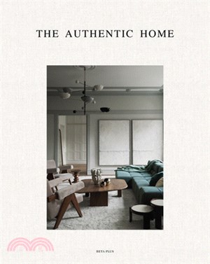 The Authentic Home