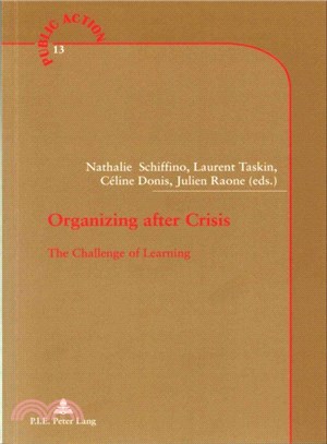Organizing After Crisis ― The Challenge of Learning