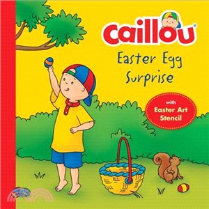 Caillou, Easter Egg Surprise ― Easter Egg Stencil Included