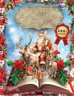 Christmas Ephemera Book: High Quality Images Of Santa Claus and Elk For Paper Crafts, Scrapbooking, Mixed Media, Junk Journals, Decorative Art,