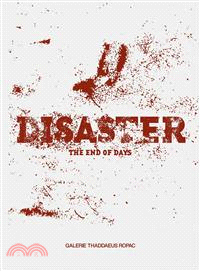 Disaster ― The End of Days