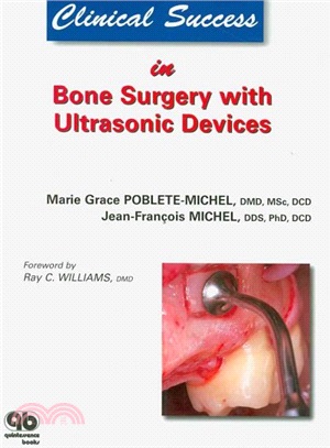 Clinical Success in Bone Surgery With Ultrasonic Devices