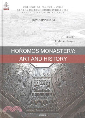 Horomos Monastery ─ Art and History