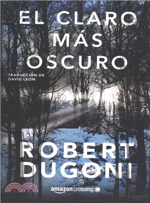 El Claro Más Oscuro / In the Clearing