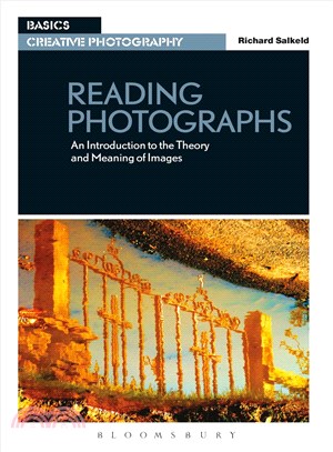 Reading Photographs ─ An Introduction to the Theory and Meaning of Images