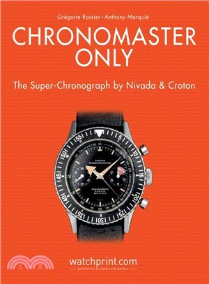 Chronomaster Only: The Super-Chronograph by Nivada & Croton