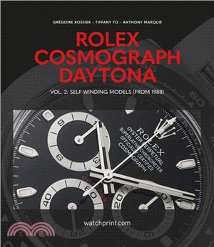 Rolex Cosmograph Daytona：Vol. 2: Self-Winding Models (From 1988)