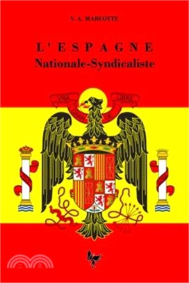 L'Espagne Nationale-syndicaliste