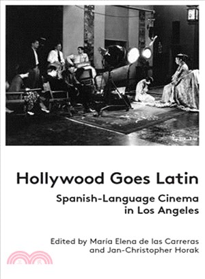 Hollywood Goes Latin ― Spanish-language Cinema in Los Angeles