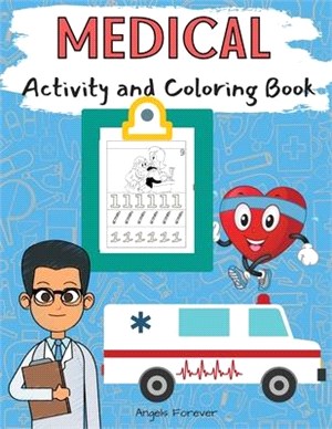 Medical Activity and Coloring Book: Amazing Kids Activity Books, Activity Books for Kids - Over 120 Fun Activities Workbook, Page Large 8.5 x 11"