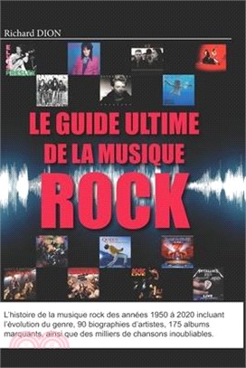 Le guide ultime de la musique rock