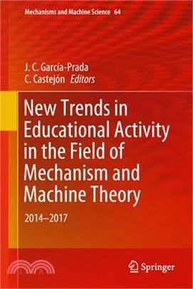 New Trends in Educational Activity in the Field of Mechanism and Machine Theory ― 2014-2017