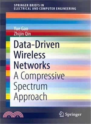 Data-driven Wireless Networks ― A Compressive Spectrum Approach